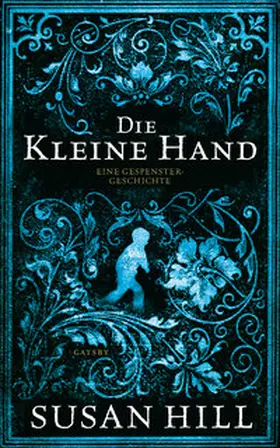 Hill |  Die kleine Hand | Buch |  Sack Fachmedien