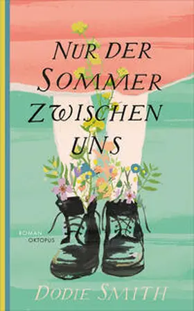Smith |  Nur der Sommer zwischen uns | Buch |  Sack Fachmedien
