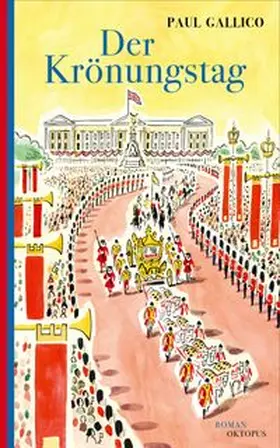 Gallico |  Der Krönungstag | Buch |  Sack Fachmedien