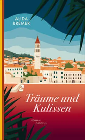 Bremer |  Träume und Kulissen | Buch |  Sack Fachmedien