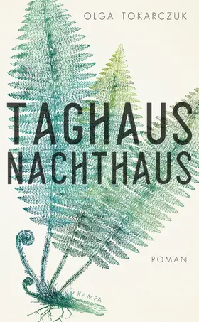 Tokarczuk |  Taghaus, Nachthaus | eBook | Sack Fachmedien
