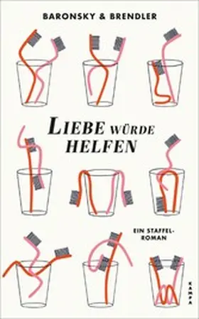 Baronsky / Brendler |  Liebe würde helfen | eBook | Sack Fachmedien