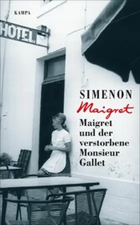 Simenon |  Maigret und der verstorbene Monsieur Gallet | eBook | Sack Fachmedien