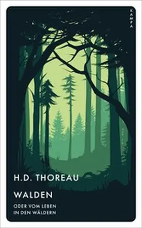Thoreau |  Walden oder vom Leben in den Wäldern | eBook | Sack Fachmedien