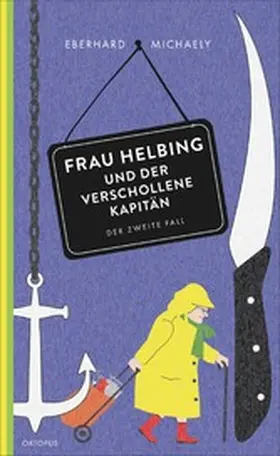 Michaely |  Frau Helbing und der verschollene Kapitän | eBook | Sack Fachmedien
