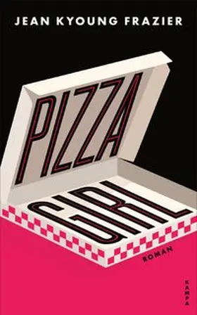 Frazier | Pizza Girl | E-Book | www.sack.de