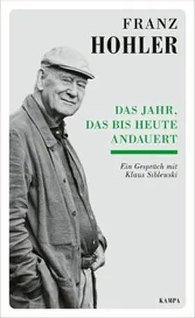 Hohler / Siblewski | Das Jahr, das bis heute andauert | E-Book | www.sack.de