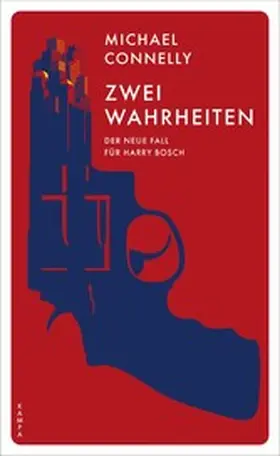 Connelly |  Zwei Wahrheiten | eBook | Sack Fachmedien