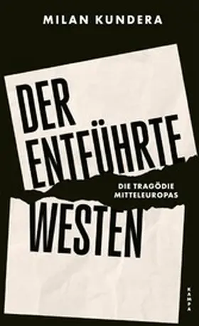 Kundera |  Der entführte Westen | eBook | Sack Fachmedien