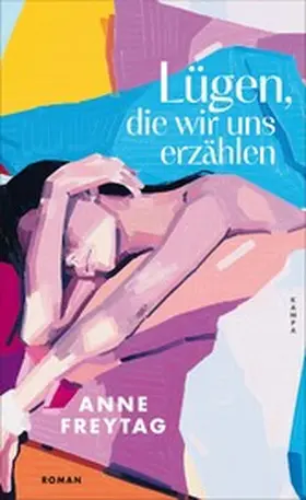 Freytag | Lügen, die wir uns erzählen | E-Book | www.sack.de