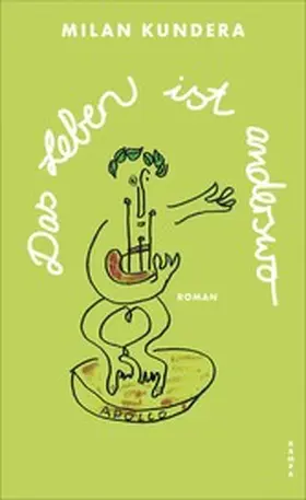 Kundera |  Das Leben ist anderswo | eBook | Sack Fachmedien