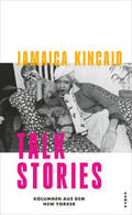 Kincaid |  Talk Stories | eBook | Sack Fachmedien