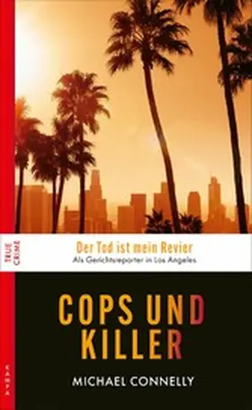 Connelly |  Cops und Killer | eBook | Sack Fachmedien