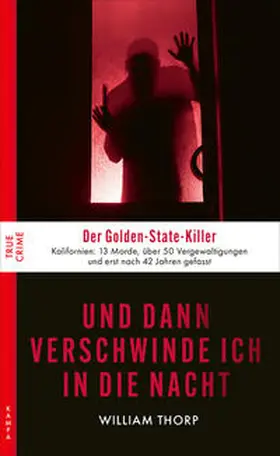 Thorp |  Und dann verschwinde ich in die Nacht | eBook | Sack Fachmedien