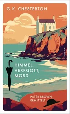 Chesterton |  Himmel, Herrgott, Mord | eBook | Sack Fachmedien