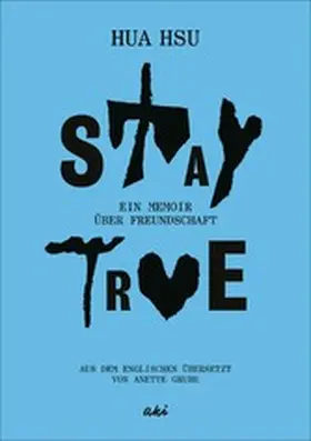 Hsu | Stay True | E-Book | www.sack.de