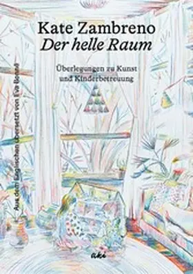 Zambreno | Der helle Raum | E-Book | www.sack.de