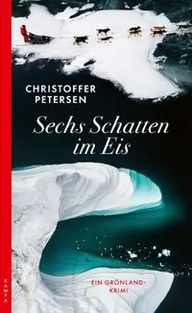 Petersen |  Sechs Schatten im Eis | eBook | Sack Fachmedien