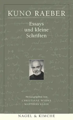 Wyrwa / Klein / Raeber |  Essays und kleine Schriften | Buch |  Sack Fachmedien