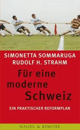 Sommaruga / Strahm |  Für eine moderne Schweiz | Buch |  Sack Fachmedien