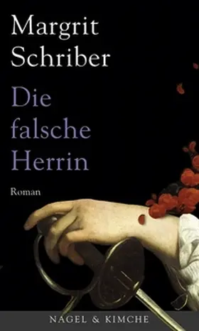 Schriber |  Die falsche Herrin | Buch |  Sack Fachmedien