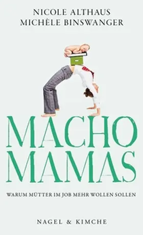 Althaus / Binswanger |  Macho-Mamas | Buch |  Sack Fachmedien
