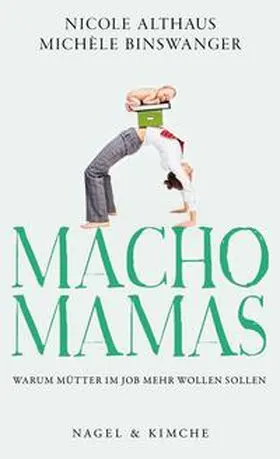 Althaus / Binswanger |  Macho-Mamas | eBook | Sack Fachmedien