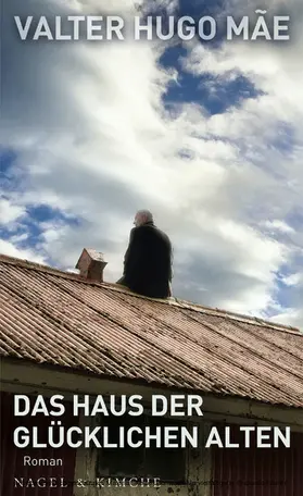 Mae |  Das Haus der glücklichen Alten | eBook | Sack Fachmedien