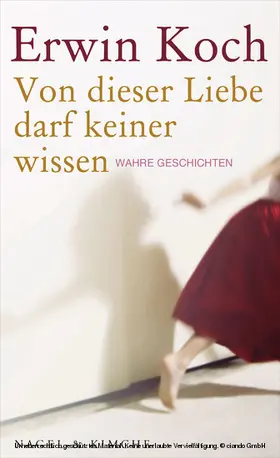 Koch |  Von dieser Liebe darf keiner wissen | eBook | Sack Fachmedien