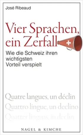 Ribeaud |  Vier Sprachen, ein Zerfall | Buch |  Sack Fachmedien