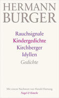 Zumsteg / Burger |  Rauchsignale. Kindergedichte. Kirchberger Idyllen | Buch |  Sack Fachmedien