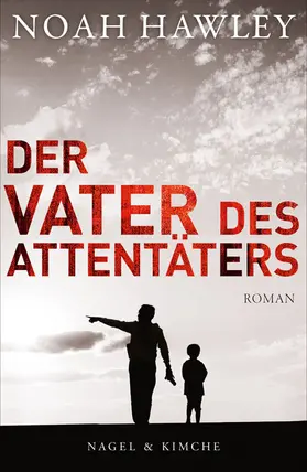 Hawley |  Der Vater des Attentäters | Buch |  Sack Fachmedien