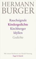 Burger / Zumsteg |  Rauchsignale. Kindergedichte. Kirchberger Idyllen | eBook | Sack Fachmedien