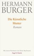 Burger / Zumsteg |  Die Künstliche Mutter | eBook | Sack Fachmedien