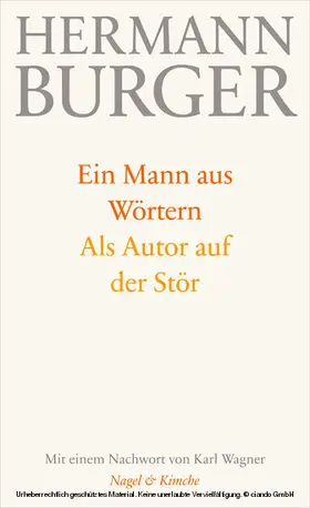 Burger / Zumsteg |  Ein Mann aus Wörtern. Als Autor auf der Stör | eBook | Sack Fachmedien