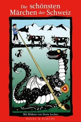 Vaihinger |  Die schönsten Märchen der Schweiz | Buch |  Sack Fachmedien