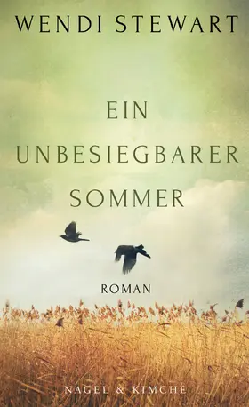 Stewart |  Ein unbesiegbarer Sommer | Buch |  Sack Fachmedien