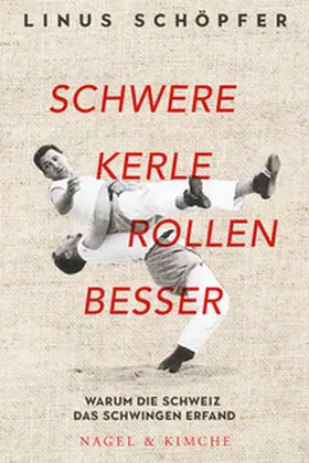 Schöpfer |  Schwere Kerle rollen besser | Buch |  Sack Fachmedien