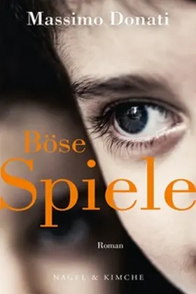 Donati | Böse Spiele | Buch | 978-3-312-01146-9 | www.sack.de