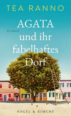 Ranno | Agata und ihr fabelhaftes Dorf | Buch | 978-3-312-01215-2 | www.sack.de
