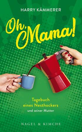Kämmerer | Oh, Mama! | E-Book | sack.de