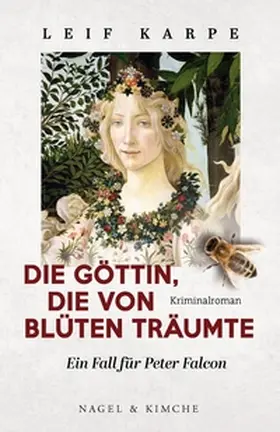 Karpe |  Die Göttin, die von Blüten träumte | Buch |  Sack Fachmedien