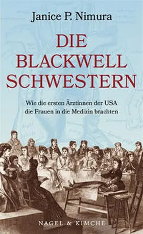 Nimura |  Die Blackwell-Schwestern | eBook | Sack Fachmedien