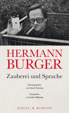 Zumsteg / Burger | Hermann Burger. Zauberei und Sprache | Buch | 978-3-312-01260-2 | sack.de