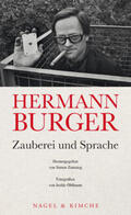 Zumsteg / Burger |  Hermann Burger. Zauberei und Sprache | Buch |  Sack Fachmedien