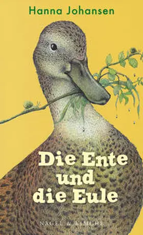 Johansen |  Die Ente und die Eule | Buch |  Sack Fachmedien