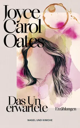 Oates | Das Unerwartete | Buch | 978-3-312-01284-8 | www.sack.de