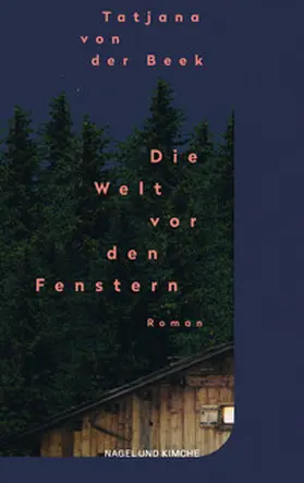 von der Beek | Die Welt vor den Fenstern | Buch | 978-3-312-01293-0 | www.sack.de