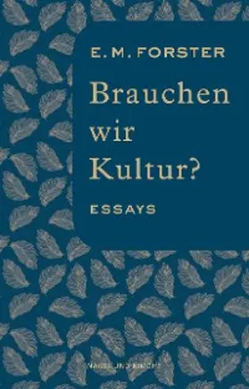 Forster |  Brauchen wir Kultur? | eBook | Sack Fachmedien