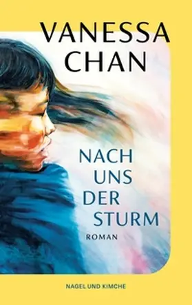 Chan |  Nach uns der Sturm | Buch |  Sack Fachmedien